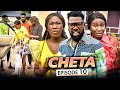 CHETA EPISODE 10 (Final) Jerry Williams & Chinenye Nnebe 2021 Latest Nigerian Nollywood Movie