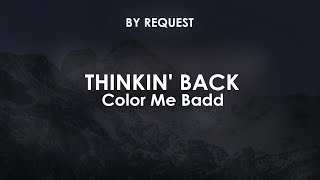 Thinkin' Back | Color Me Badd