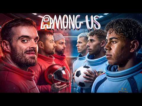 El Mejor Among Us de la historia | Lamine, Auron, Peereira, Olmo, Fermín...