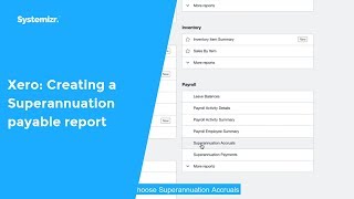 Xero: How to create Superannuation Payable reports