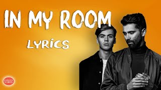 Yellow Claw &amp; DJ Mustard - In My Room (feat. Ty Dolla $ign &amp; Tyga) OFFICIAL LYRICS AUDIO