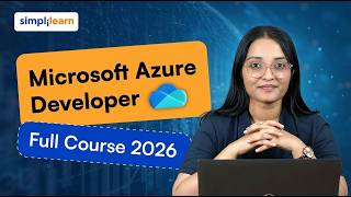 Microsoft Azure Developer Full Course 2026 [FREE] | Azure Tutorial For Beginners | Simplilearn