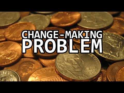 The Change-Making Problem - Exploring The Dynamic Programming Solution