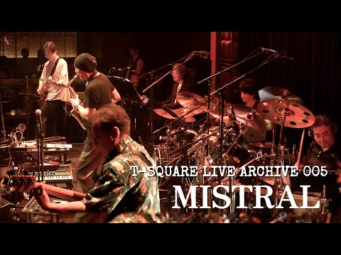 LIVE ARCHIVE 005：「MISTRAL」@ Blue Note TOKYO