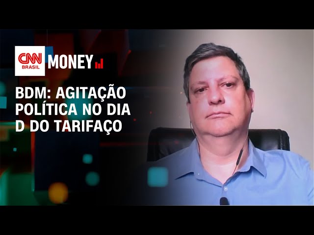 BDM: agitação política no Dia D do tarifaço | Morning Call