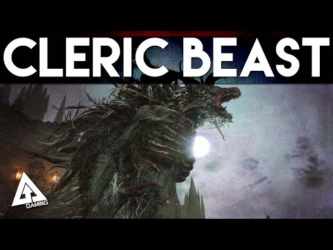 Bloodborne Boss - Cleric Beast Walkthrough (PS4)