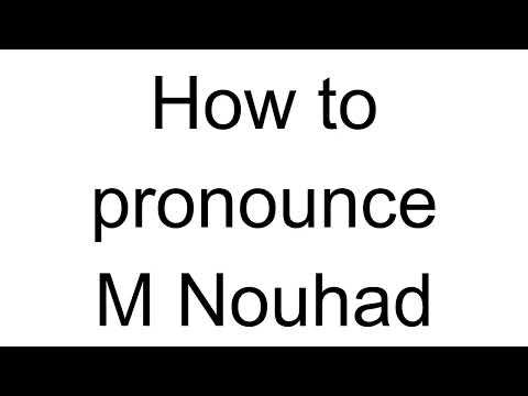 How to Pronounce M Nouhad (Arabic)