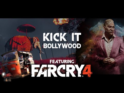 Far Cry 4 - Kick It Bollywood (Music Video) - PG18