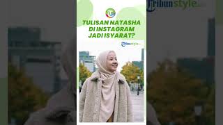 Natasha Rizki Tulis 'Ge.Ge' dalam Caption Unggahan Instagram, Jadi Isyarat?