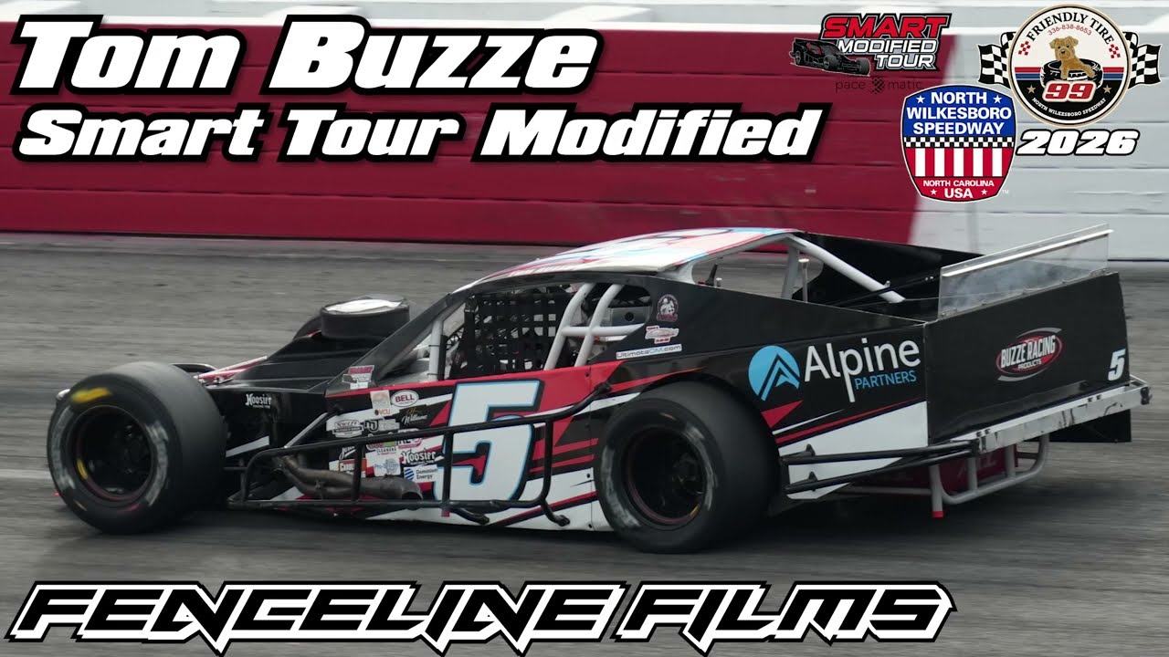Tom Buzze Smart Modified Tour Friendly Tire 99 North Wilksboro Speedway 2026
