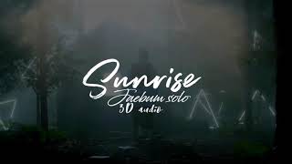 Sunrise ~ JB Solo 3D audio