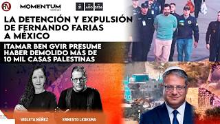 La detención de Fernando Farias/ Itamar Ben Gvir presume haber demolido 10 mil casas palestinas