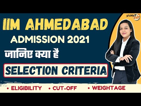 IIM Ahmedabad Admission 2022 | Eligibility | Selection Criteria | CAT Cut-Off #MBA2021