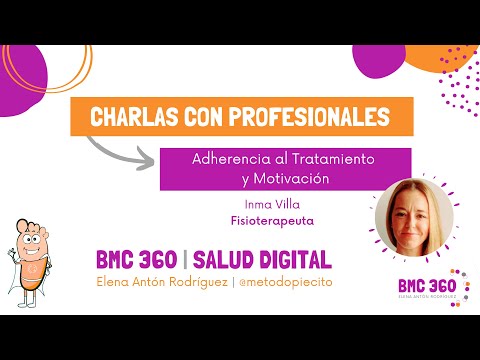 Charla 'Adherencia al tratamiento y Motivación' con Inma Villa (Fisioterapeuta)