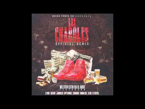 Beltito Esta En El Beat Ft Varios Artistas - Las Charoles Remix Prod By Young Hollywood Hudini