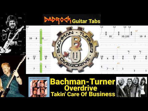 Takin' Care Of Business - Bachman-Turner Overdrive - Guitar + Bass TABS Lesson (Request)