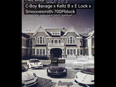 Cboy savage ft E lock x smoovesmith x kellz -700pblock