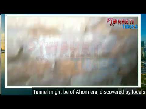 Tunnel might be of Ahom era, discovered by local kids near Nazira