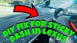 DIY Sticky Dash In Lexus LS460 & Toyota's Easy Fix | Must Watch