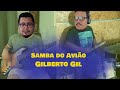 Samba do Avião - Gilberto Gil - Groove 40