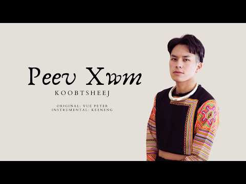 Peev Xwm (Cover) - Koobtsheej