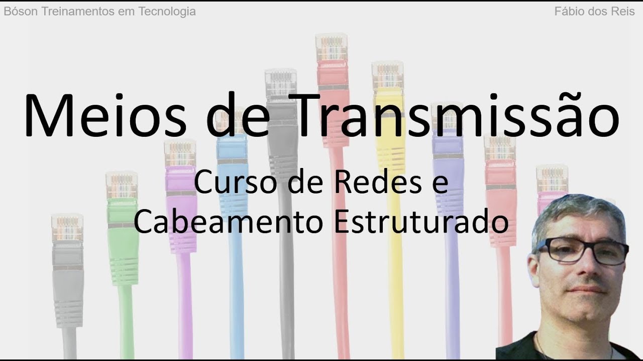 Curso de Redes - O que são Meios de Transmissão