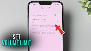 How to Set Volume Limit on iPhone