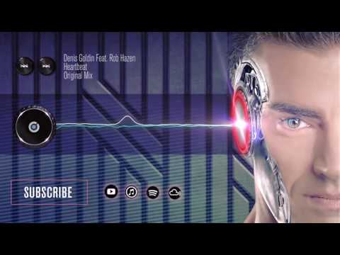 Denis Goldin Feat. Rob Hazen - Heartbeat (Original Mix) OUT NOW