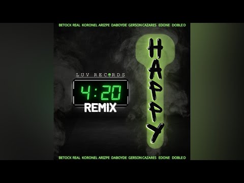 HAPPY REMIX -DOBLE D -  @BetockReal - DABOYDE - @GersonCazares - @Edonemdl  - @KoronelArizpe
