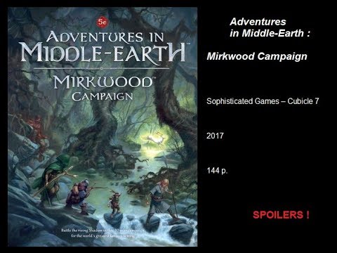 Adventures in Middle-Earth : Mirkwood Campaign