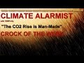 Climate Crock; "The CO2 Rise is Man-Made" by ...