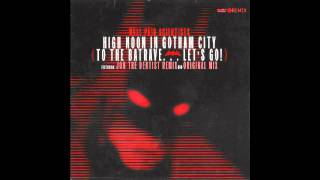 Well Paid Scientists - High Noom In Gotham City (Jon The Dentist Big Club Remix) (Acid Techno 2000)