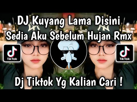 DJ KU YANG LAMA DISINI MENJAGAMU TAK PATAH HATI | DJ SEDIA AKU SEBELUM HUJAN VIRAL TIKTOK