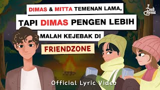 Download lagu Budi Doremi - Friendzone (Eps 1/4) |  Lyric Video mp3