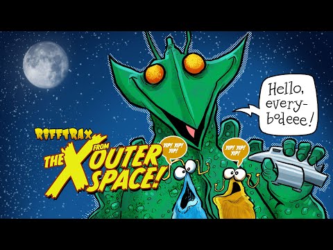 RiffTrax: The X From Outer Space (Trailer)