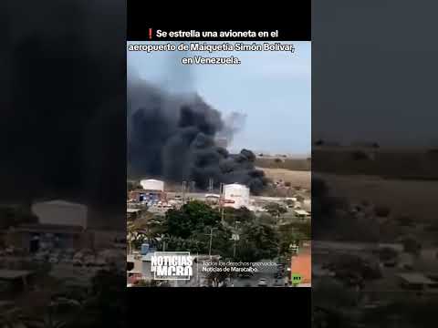 ❗️Se estrella una avioneta en el aeropuerto de Maiquetía Simón Bolívar, en Venezuela..#venezuela