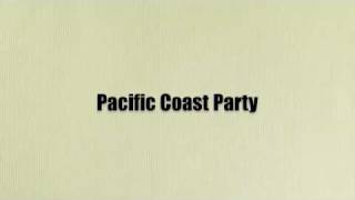 Pacific Coast Party by Smash Mouth