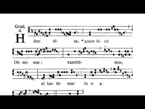 Feria secunda post Pascha (Easter Monday) - Graduale (Haec dies)