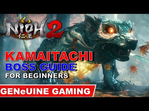 NIOH 2 - BOSS GUIDE KAMAITACHI