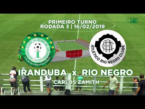 IRANDUBA 1X1 RIO NEGRO | MELHORES MOMENTOS | BAREZÃO 2019