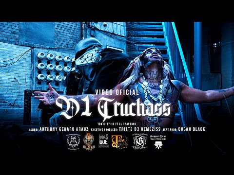 D1 Truchass (Video Oficial) - TdN13:17-13 ft El Trav13so
