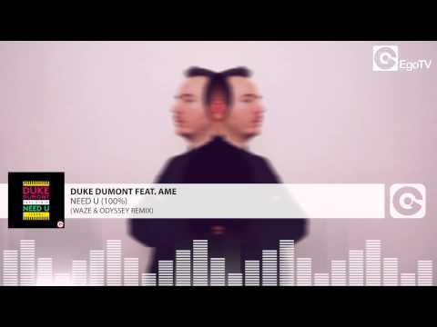 Duke Dumont feat AME - Need U (100%) Waze & Odyssey Remix | Top Deep House 2024