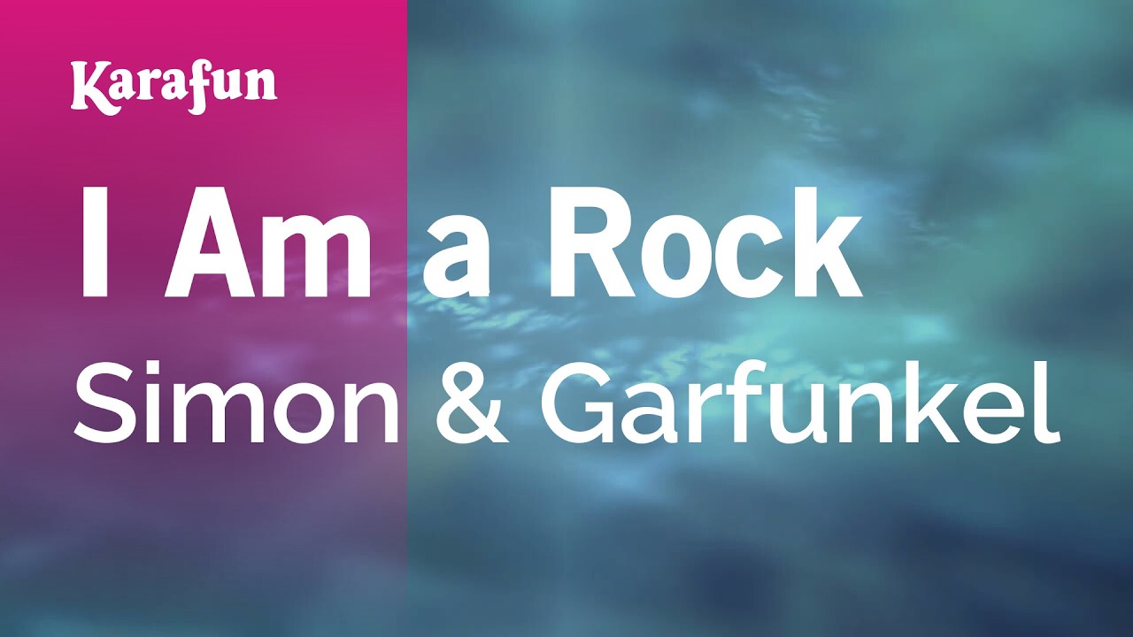I Am a Rock - Simon & Garfunkel | Karaoke Version | KaraFun