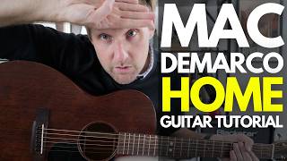 Home by Mac DeMarco Guitar Tutorial - Guitar Lessons with Stuart!