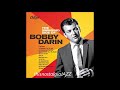 BOBBY DARIN ~ HELLO YOUNG LOVERS / I GOT RHYTHM / I'M BEGINNING TO SEE THE LIGHT