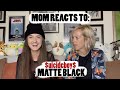 Mom Reacts to $UICIDEBOY$ - MATTE BLACK