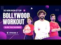 Bollywood Dance Workout | S01-E03 | 30 Min NonStop Bollywood Dance Workout |FITNESS DANCE With RAHUL