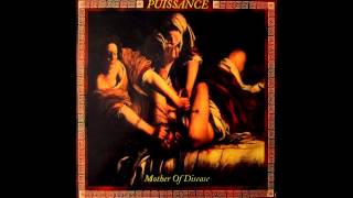 Puissance - Mother of Disease - full album