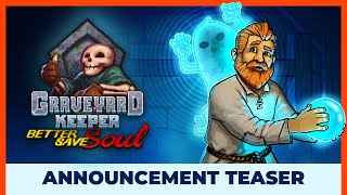 Видео Graveyard Keeper - Better Save Soul DLC 