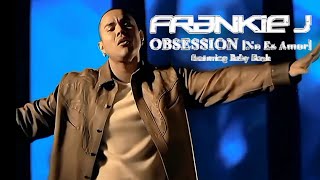 [4K] Frankie J - Obsession (No Es Amor) (Music Video) ft. Baby Bash